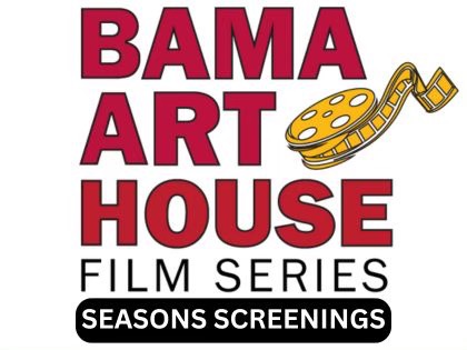 Bama Art House: Seasons Screenings